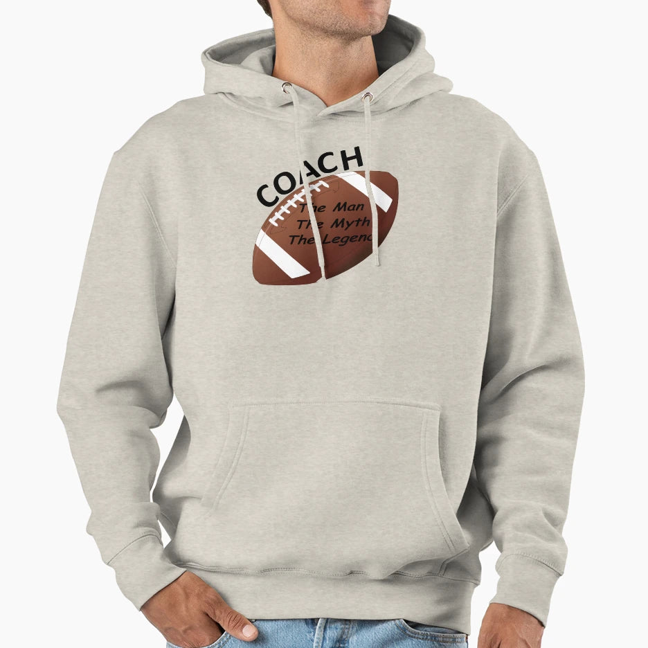 Football Coach Myth Legend Hoodie - Aesthetic Graphic Men Women - T-Shirt, Sweatshirt, Hoodie
