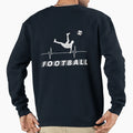 Football Soccer Sport That Connects Sweatshirt - Graphic Print for Adults - T-Shirt, Sweatshirt, Hoodie