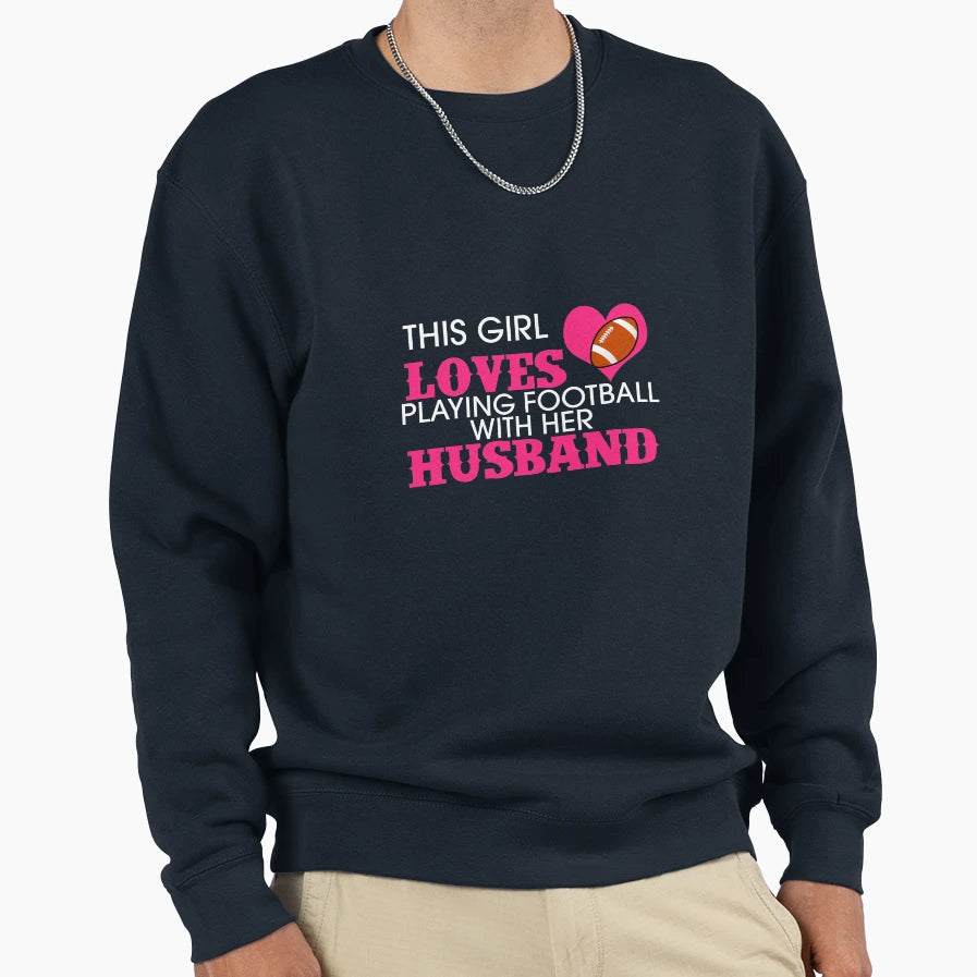 This Loves Playing Football Sweatshirt - Casual Everyday Wear for Adults - T-Shirt, Sweatshirt, Hoodie