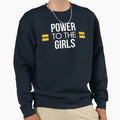 Power To Sweatshirt - Streetwear Style Men Women - T-Shirt, Sweatshirt, Hoodie