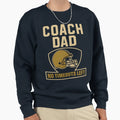 Coach Dad Football No Timeouts Sweatshirt - Minimalist Print Men Women - T-Shirt, Sweatshirt, Hoodie