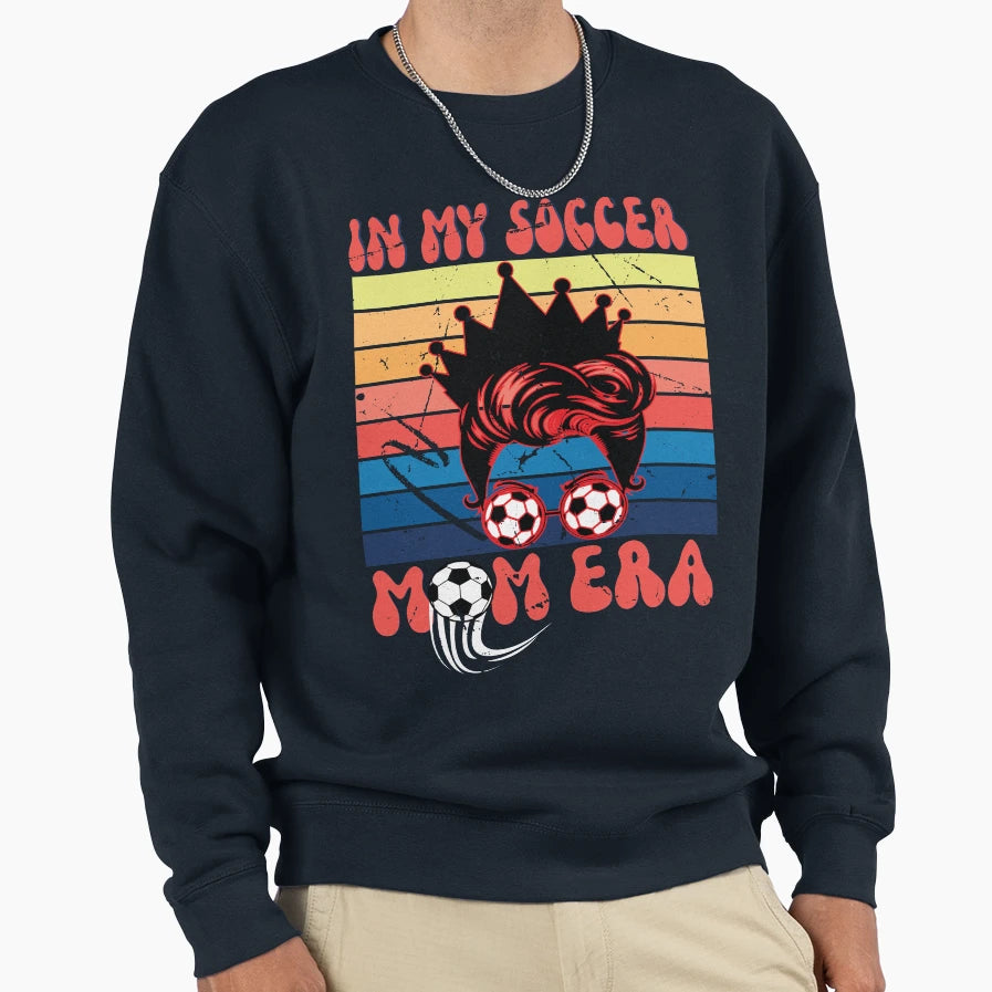 My Soccer Mom Era Soccer Mama Sweatshirt - Minimalist Print for Adults - T-Shirt, Sweatshirt, Hoodie
