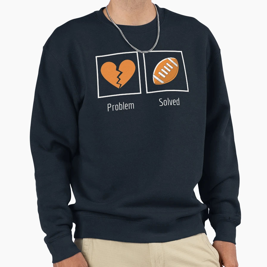 Problem Solved American Football Sweatshirt - Aesthetic Graphic Men Women - T-Shirt, Sweatshirt, Hoodie