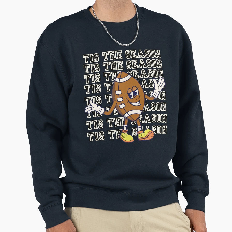 Tis Season Football Season Game Day Sweatshirt - Trendy Graphic Men Women - T-Shirt, Sweatshirt, Hoodie