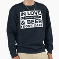 Love Football Beer Sweatshirt - Casual Everyday Wear Unisex - T-Shirt, Sweatshirt, Hoodie