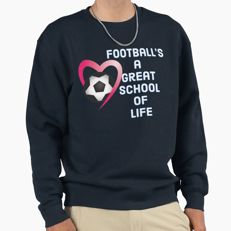 Footballs Great School Life And Sweatshirt - Aesthetic Graphic for Adults - T-Shirt, Sweatshirt, Hoodie