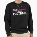 Real Watch Football T-Shirt - Trendy Graphic Men Women - T-Shirt, Sweatshirt, Hoodie