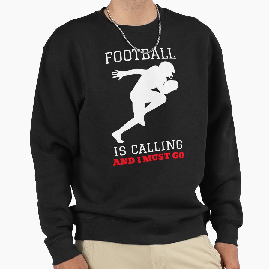 Football Is Calling And I Must Go Sweatshirt - Minimalist Print for Adults - T-Shirt, Sweatshirt, Hoodie