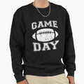Football Game Day Sweatshirt - Custom Art Print Unisex - T-Shirt, Sweatshirt, Hoodie