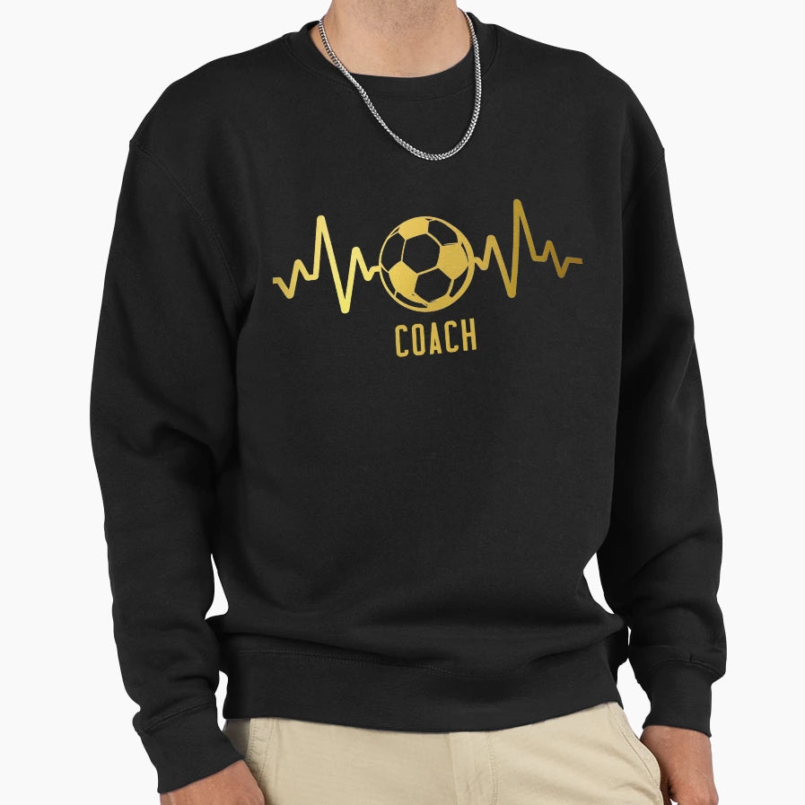 Soccer Coach Sweatshirt - Fun Novelty Design Unisex - T-Shirt, Sweatshirt, Hoodie