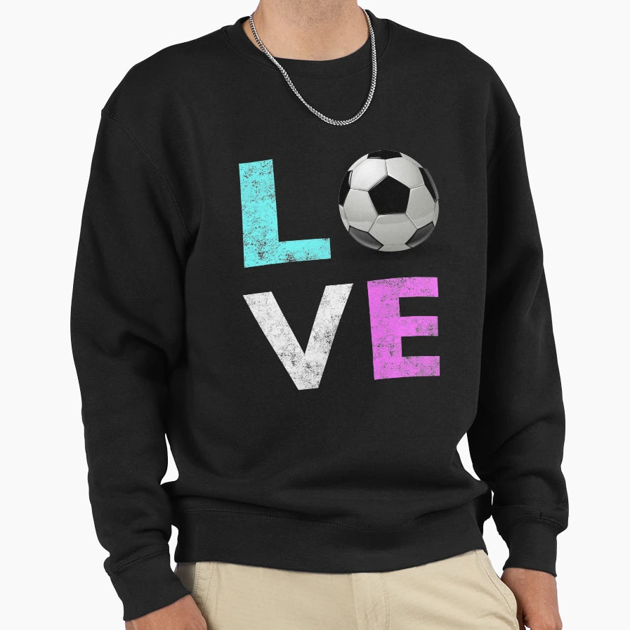Cutest Love Soccer Gift We Love Sweatshirt - Aesthetic Graphic for Adults - T-Shirt, Sweatshirt, Hoodie