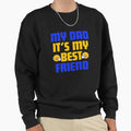 Fathers Day Fathers Day Sweatshirt - Minimalist Print Unisex - T-Shirt, Sweatshirt, Hoodie