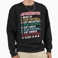 My Day Play Football Sweatshirt - Novelty Apparel Unisex - T-Shirt, Sweatshirt, Hoodie
