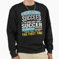Funny Soccer Coach Team Coaching Sweatshirt - Streetwear Style Unisex - T-Shirt, Sweatshirt, Hoodie