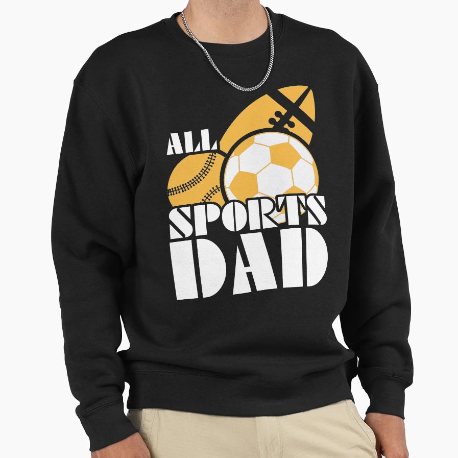 All Soccer Dad Fathers Day Gift T-Shirt - Fun Novelty Design Unisex - T-Shirt, Sweatshirt, Hoodie