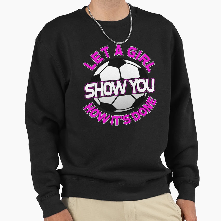 Soccer Sweatshirt - Streetwear Style Men Women - T-Shirt, Sweatshirt, Hoodie
