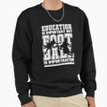 Education Is Important But Football Is Sweatshirt - Graphic Print Unisex - T-Shirt, Sweatshirt, Hoodie