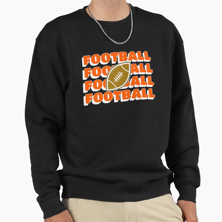 Football Lover Sweatshirt - Fun Novelty Design for Adults - T-Shirt, Sweatshirt, Hoodie