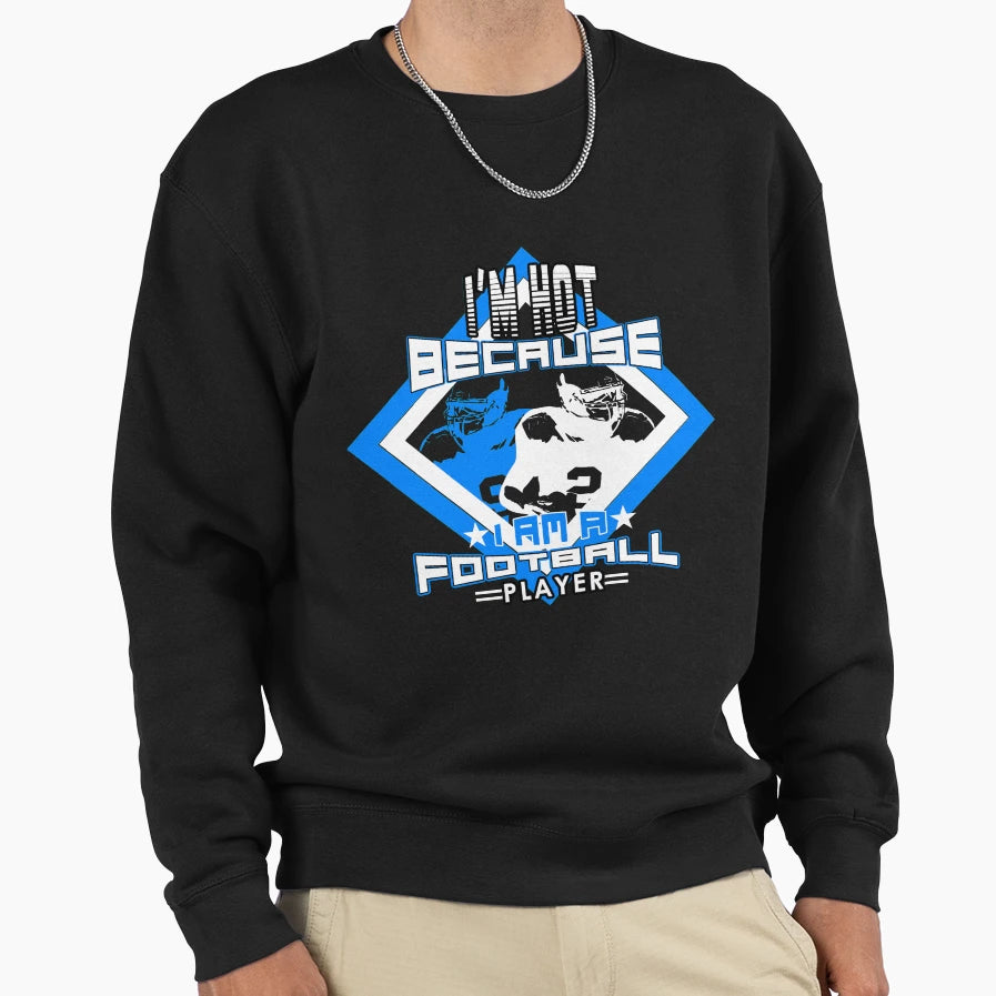 American Football Sweatshirt - Fun Novelty Design Unisex - T-Shirt, Sweatshirt, Hoodie