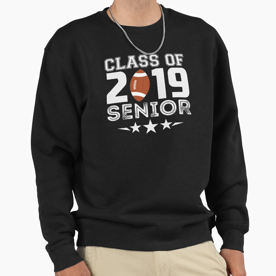 Class 2019 Senior Varsity Football Sweatshirt - Custom Art Print Men Women - T-Shirt, Sweatshirt, Hoodie