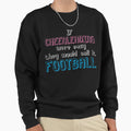 Cheerleading Football Sweatshirt - Streetwear Style Unisex - T-Shirt, Sweatshirt, Hoodie