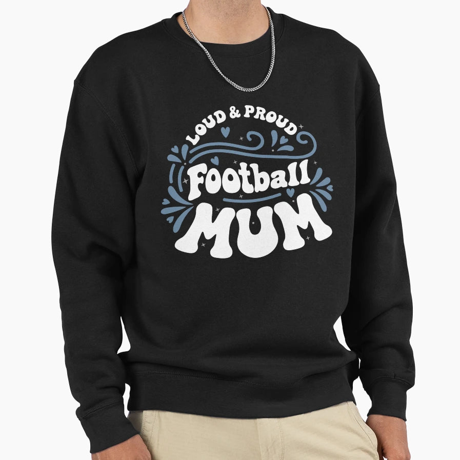 Football Mum T-Shirt - Custom Art Print for Adults - T-Shirt, Sweatshirt, Hoodie
