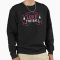 Football Sweatshirt - Unique Graphic for Adults - T-Shirt, Sweatshirt, Hoodie