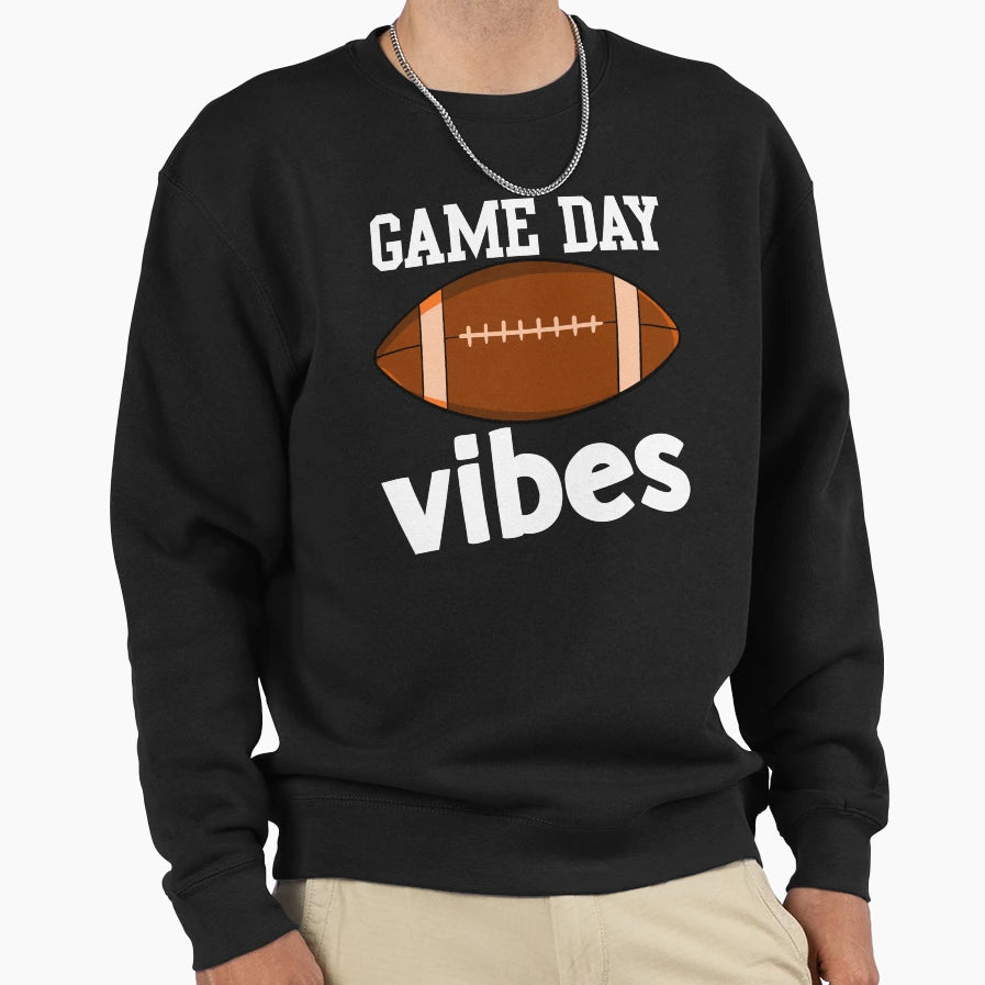 Game Day Vibes Sweatshirt - Aesthetic Graphic Unisex - T-Shirt, Sweatshirt, Hoodie