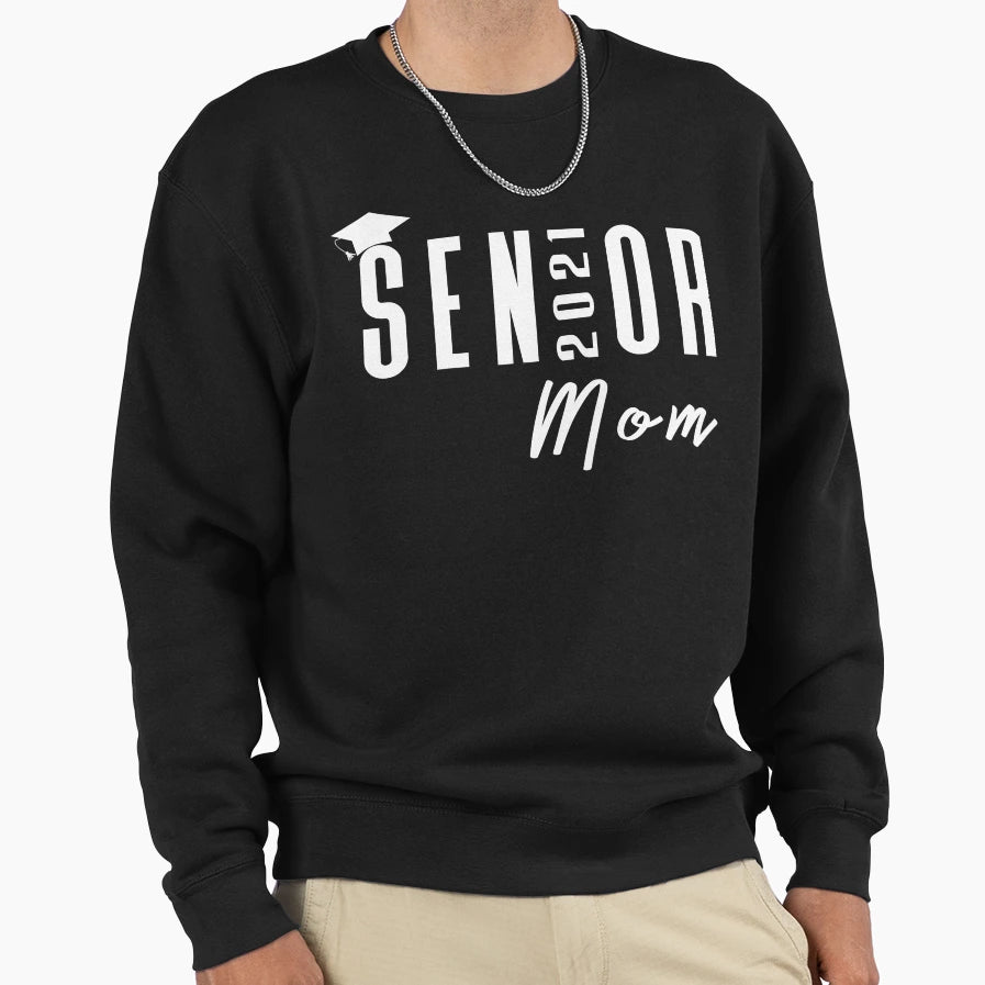 Senior 2021Mom Sweatshirt - Custom Art Print Unisex - T-Shirt, Sweatshirt, Hoodie