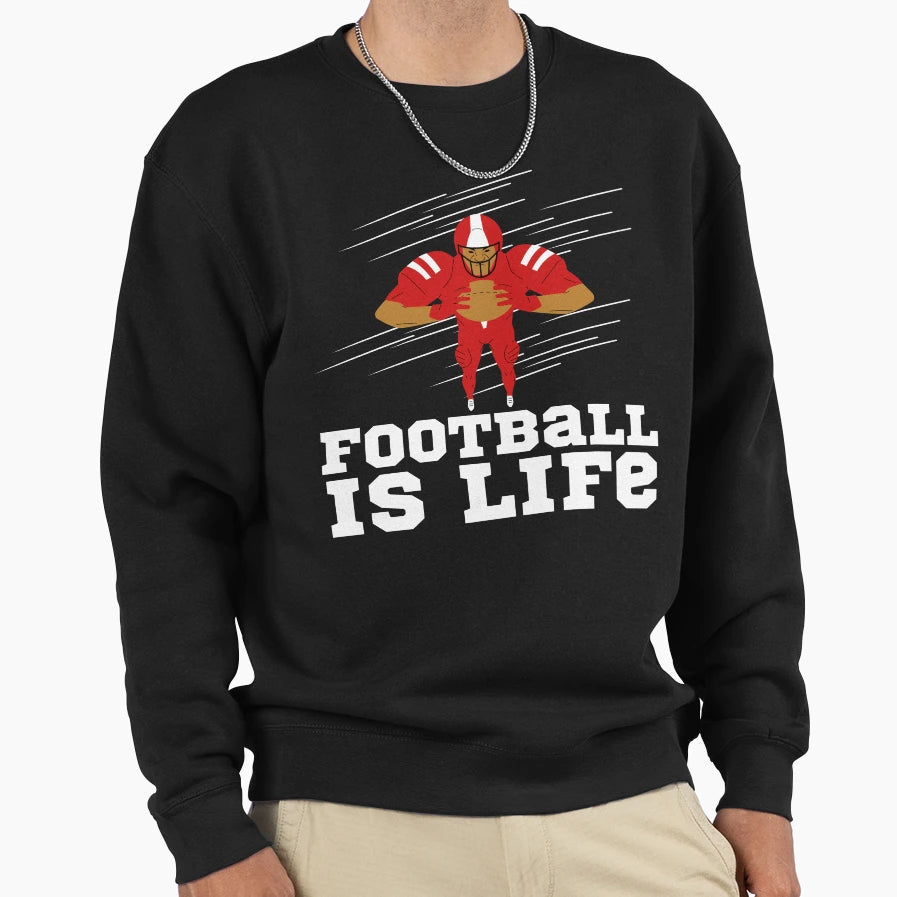 And Football Is Life Back To School Sweatshirt - Minimalist Print Unisex - T-Shirt, Sweatshirt, Hoodie