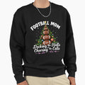 Football Mom Decking Halls And Sweatshirt - Streetwear Style Unisex - T-Shirt, Sweatshirt, Hoodie