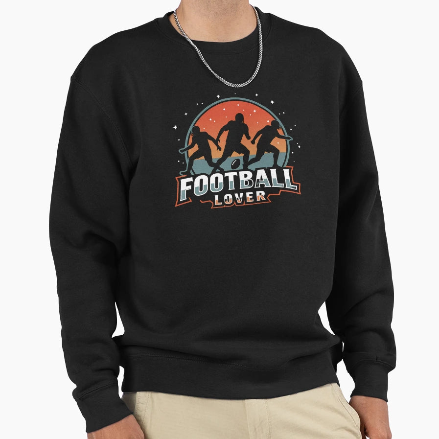 Football Lover American Football Sweatshirt - Novelty Apparel Unisex - T-Shirt, Sweatshirt, Hoodie