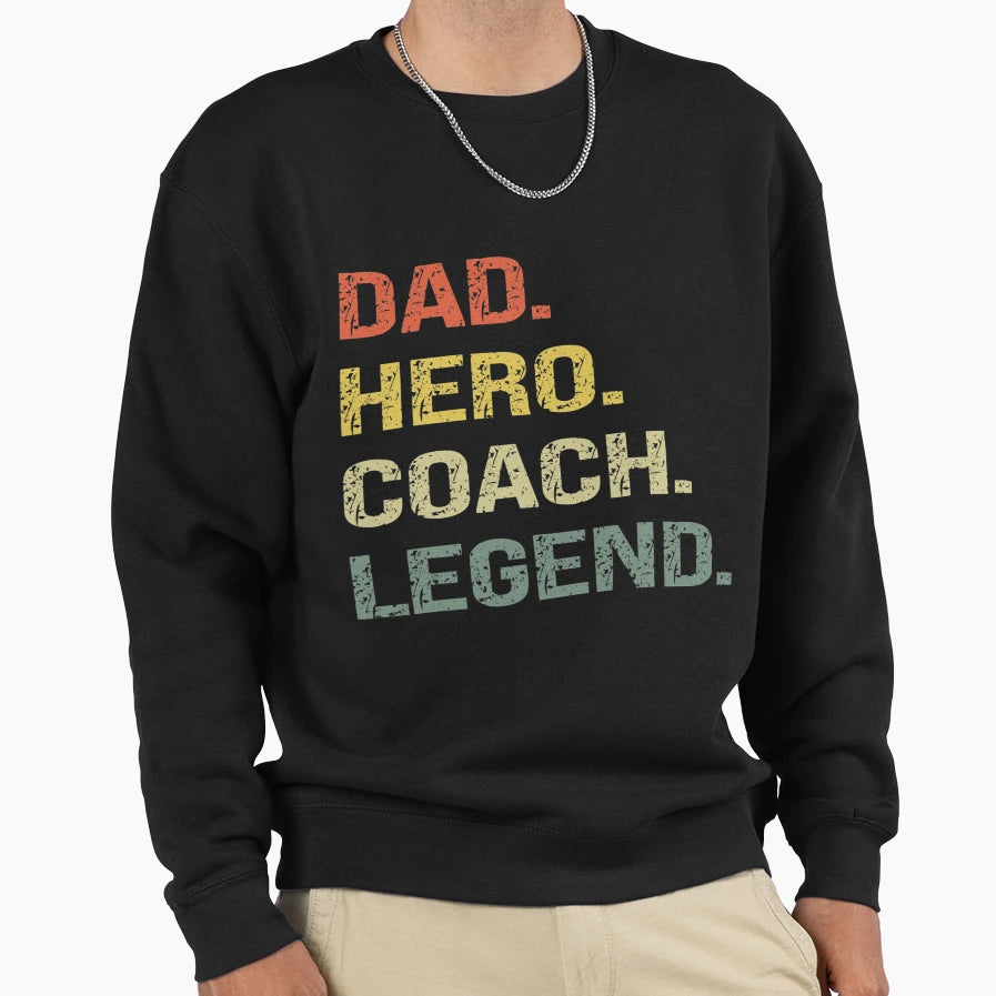 Dad Coach Sweatshirt - Graphic Print for Adults - T-Shirt, Sweatshirt, Hoodie