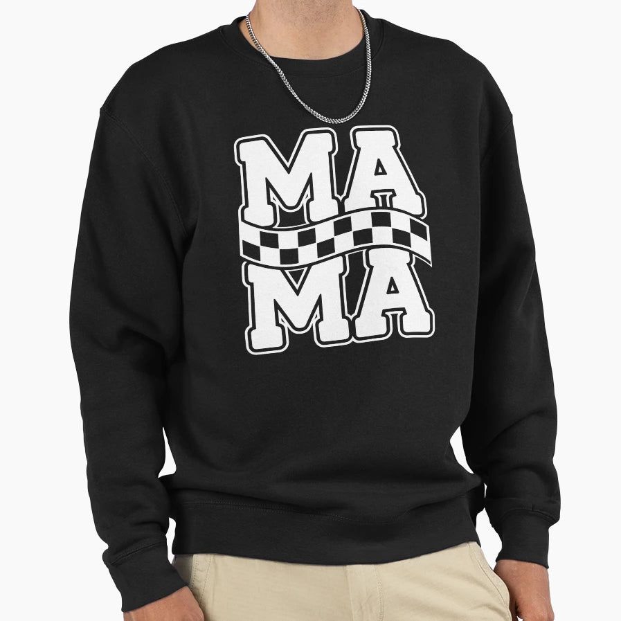 Mama Racing Mother Motorsports Sweatshirt - Casual Everyday Wear Men Women - T-Shirt, Sweatshirt, Hoodie