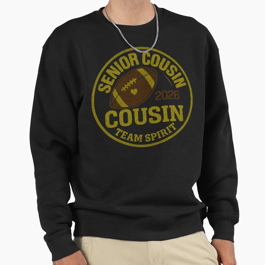 Senior Cousin Team Spirit Sweatshirt - Aesthetic Graphic for Adults - T-Shirt, Sweatshirt, Hoodie
