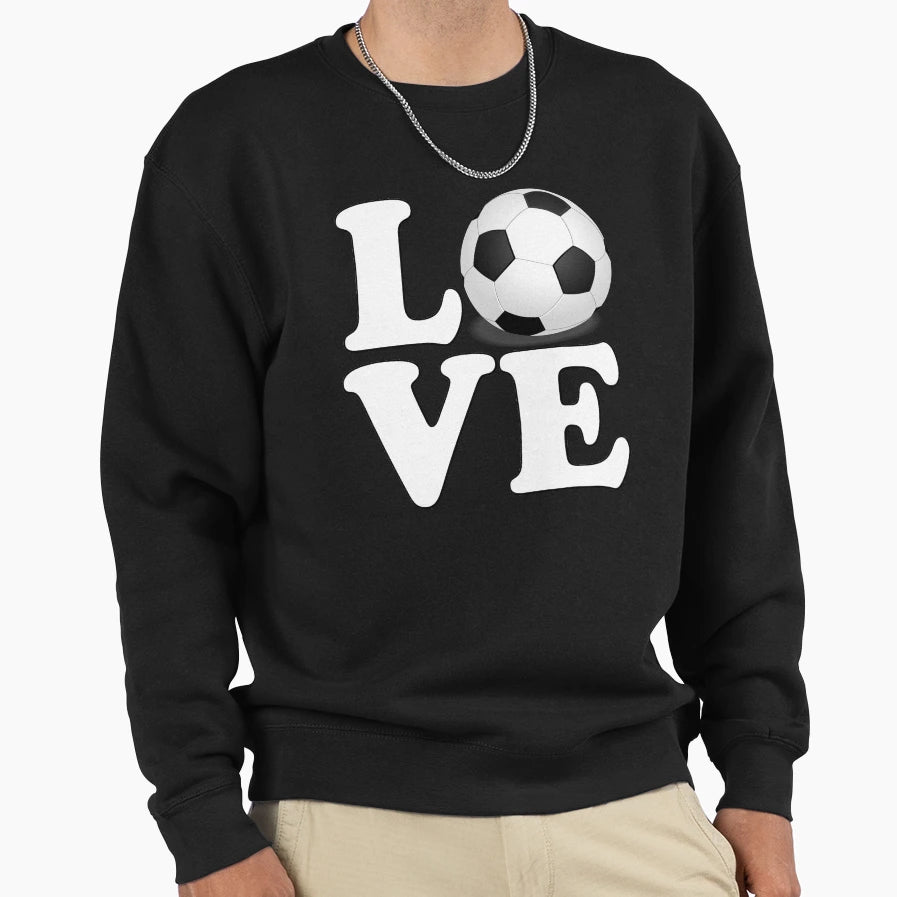 Soccer Love Sweatshirt - Unique Graphic for Adults - T-Shirt, Sweatshirt, Hoodie