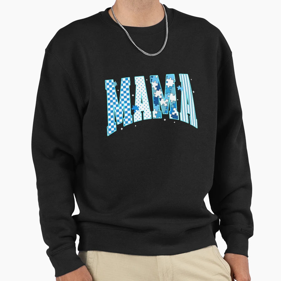 Autism Mama Sweatshirt - Streetwear Style for Adults - T-Shirt, Sweatshirt, Hoodie