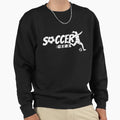 Soccer Sweatshirt - Streetwear Style Men Women - T-Shirt, Sweatshirt, Hoodie