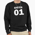 Sister 01 Sweatshirt - Minimalist Print for Adults - T-Shirt, Sweatshirt, Hoodie