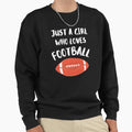 Just Who Loves Super Bowl Sweatshirt - Trendy Graphic for Adults - T-Shirt, Sweatshirt, Hoodie