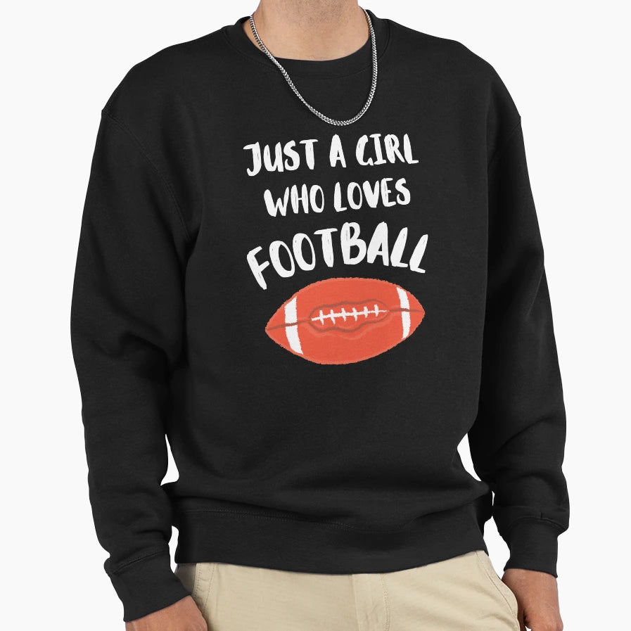 Just Who Loves Super Bowl Sweatshirt - Trendy Graphic for Adults - T-Shirt, Sweatshirt, Hoodie
