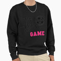 My Got Game Soccer T-Shirt - Fun Novelty Design for Adults - T-Shirt, Sweatshirt, Hoodie