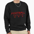 Football Is My Boyfriend Fantasy Football T-Shirt - Minimalist Print Unisex - T-Shirt, Sweatshirt, Hoodie