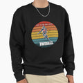 Just Who Loves Football Sweatshirt - Novelty Apparel Men Women - T-Shirt, Sweatshirt, Hoodie
