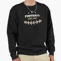Football Vibes Only Sweatshirt - Casual Everyday Wear for Adults - T-Shirt, Sweatshirt, Hoodie