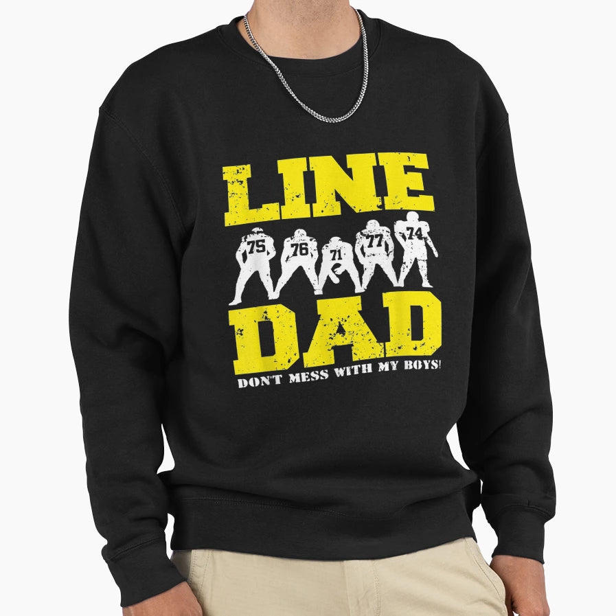 Offensive Lineman Line Dad Sweatshirt - Aesthetic Graphic Men Women - T-Shirt, Sweatshirt, Hoodie