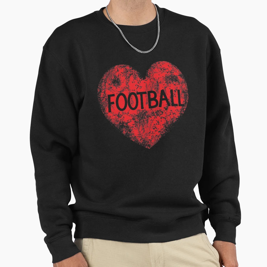 Love Football Heart Sweatshirt - Casual Everyday Wear Men Women - T-Shirt, Sweatshirt, Hoodie