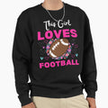 This Loves Football Womens Sweatshirt - Custom Art Print for Adults - T-Shirt, Sweatshirt, Hoodie
