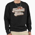 Leopard Football Sister Gifts Sweatshirt - Streetwear Style Unisex - T-Shirt, Sweatshirt, Hoodie