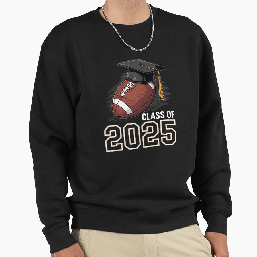 Senior 2025 Football 1 Sweatshirt - Novelty Apparel Unisex - T-Shirt, Sweatshirt, Hoodie